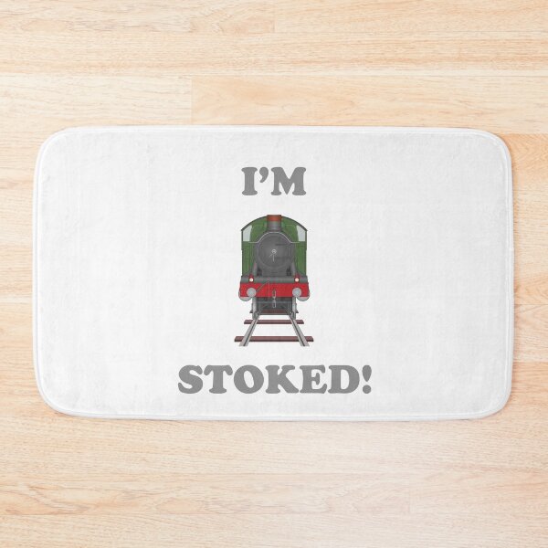 Item preview, I'm Stoked designed and sold by Steve H Clark.