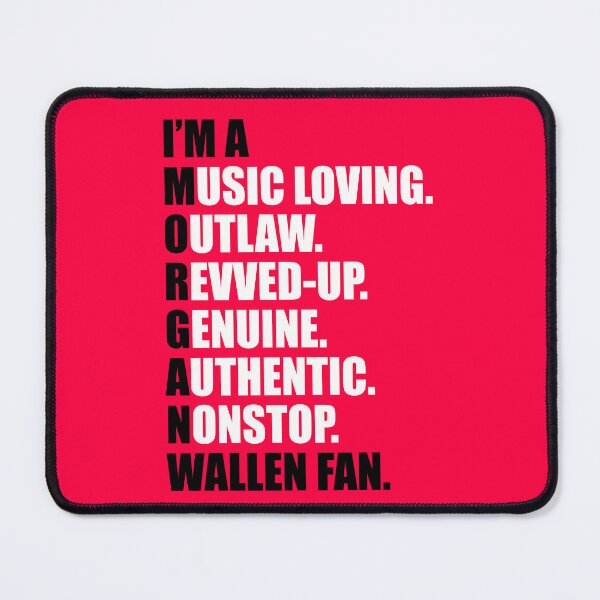 Item preview, I'm a Morgan Wallen Fan graphic designed and sold by TeamSuperSquad.