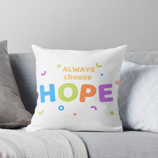 Item preview, Always Be Hopeful ! designed and sold by Bright-Brighter.