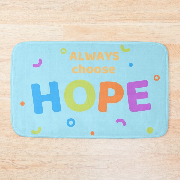 Item preview, Always Be Hopeful ! designed and sold by Bright-Brighter.