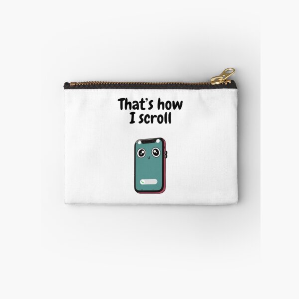 Item preview, That's How I Scroll designed and sold by ChaiTees.