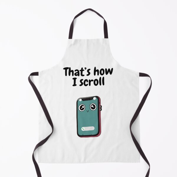 Item preview, That's How I Scroll designed and sold by ChaiTees.