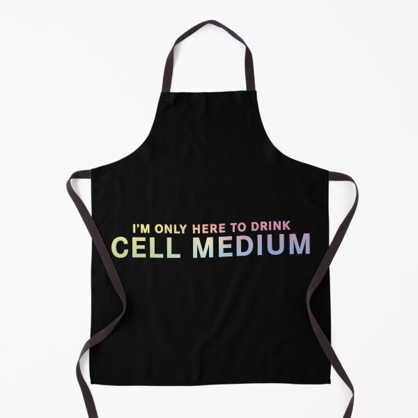 Artikelvorschau, Cell Medium – Ich bin nur hier, um Cell Medium zu trinken. Lustiges Geschenk für Freunde, Männer, Frauen entworfen und verkauft von ScienceCorner.
