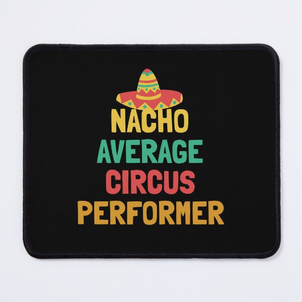 Item preview, Not Your Average Circus Performer designed and sold by orlumbuspirate.