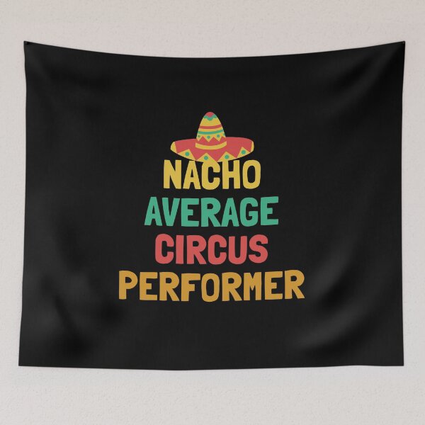 Item preview, Not Your Average Circus Performer designed and sold by orlumbuspirate.