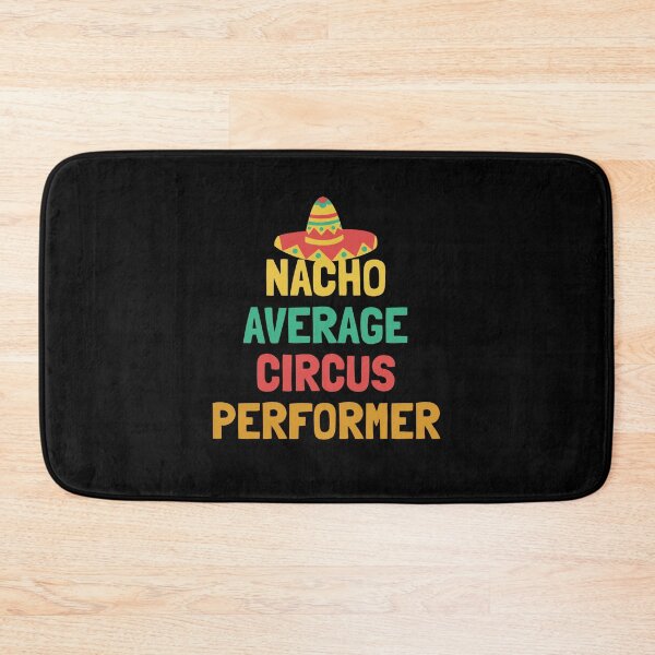 Item preview, Not Your Average Circus Performer designed and sold by orlumbuspirate.