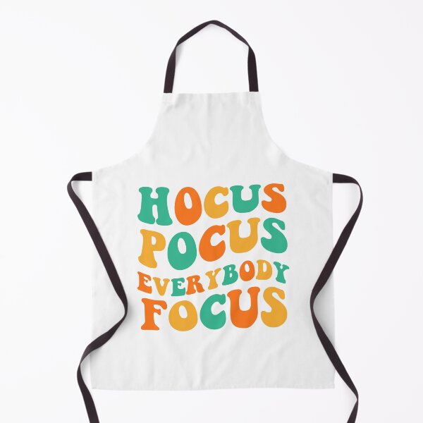 Item preview, Hocus Pocus Everybody Focus designed and sold by TDesignFactory.