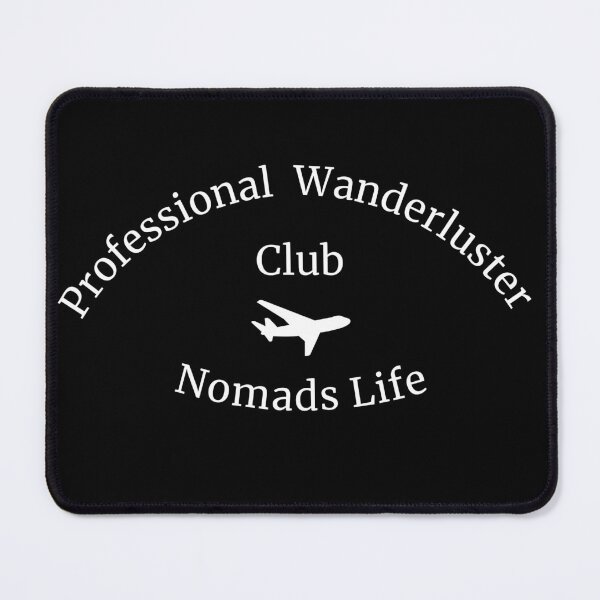 Item preview, Professional wanderluster club nomads life remote working - work from home funny designed and sold by wholigans.