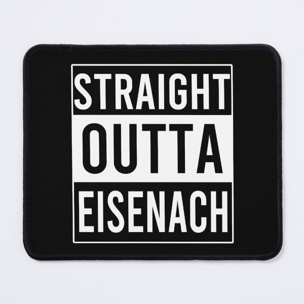 Item preview, Straight Outta Eisenach designed and sold by Color-Sparkle.