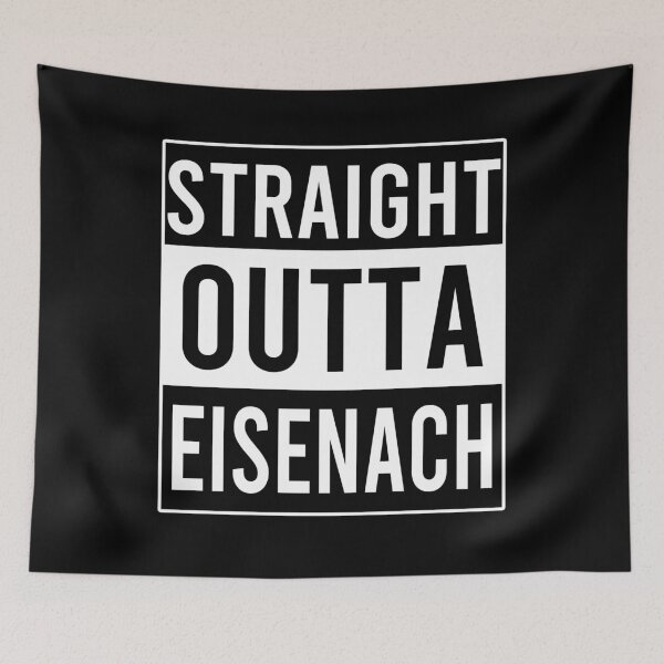 Item preview, Straight Outta Eisenach designed and sold by Color-Sparkle.