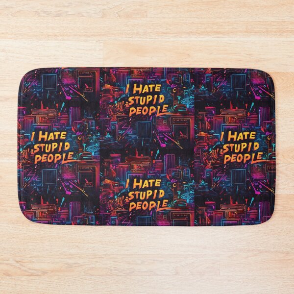 Item preview, I Hate Stupid People designed and sold by SAS-Designer.
