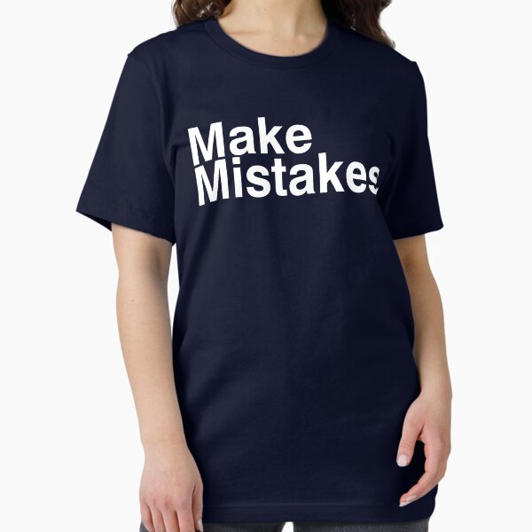 Item preview, Make Mistakes. designed and sold by smneep.