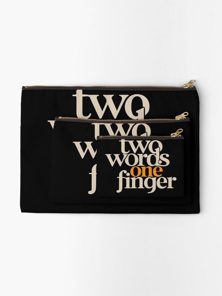 Thumbnail 2 of 4, Zipper Pouch, Two Words One Finger designed and sold by SAS-Designer.
