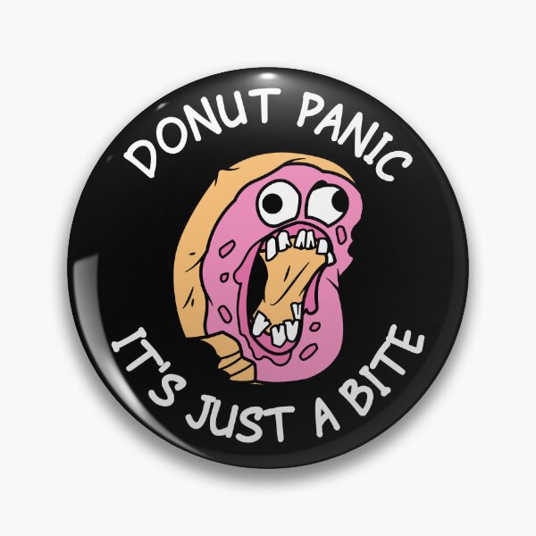 Item preview, Donut Panic It's Just A Bite designed and sold by Khihi.