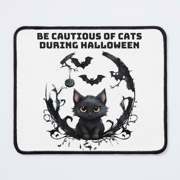 Item preview, Be cautious of cats during Halloween designed and sold by -DEEWOLF-.