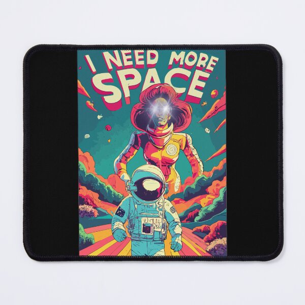 Item preview, I Need More Space designed and sold by OlympicsMerch.