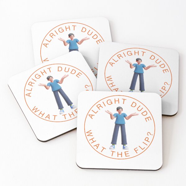 Item preview, Alright dude what the flip designed and sold by WORDDOT.