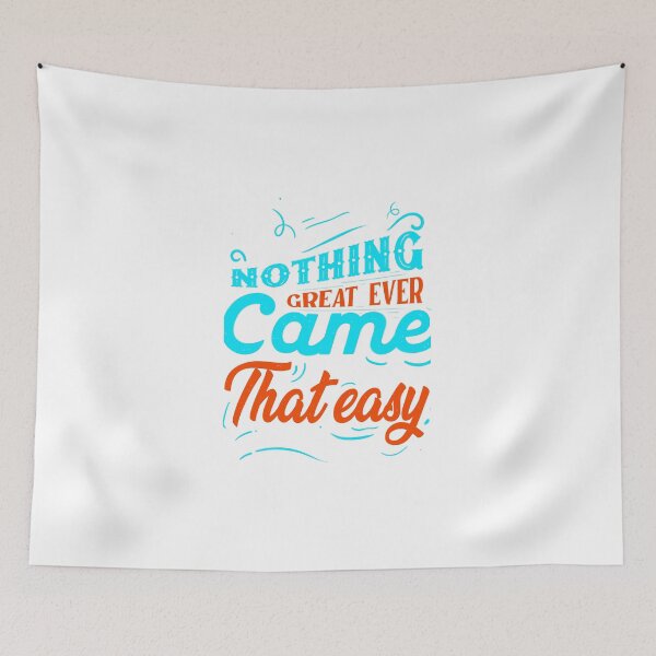 Item preview, no thing great ever came that easy designed and sold by sbrstore.