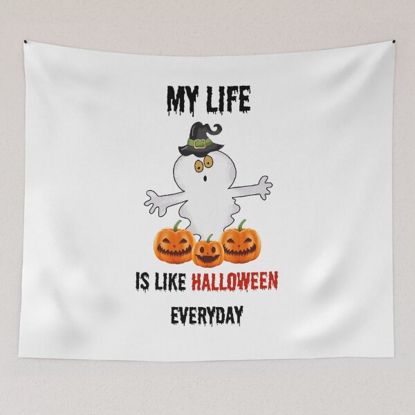 Item preview, My Life is Like Halloween Everyday designed and sold by SunnyFunnyArt.