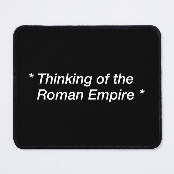 Item preview, Thinking of the roman empire designed and sold by ItsMemeMachine.