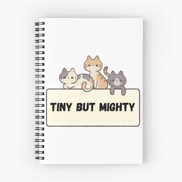 Item preview, Tiny but Mighty Cat and Kitten Essential designed and sold by Nottivago-App.