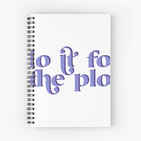 Item preview, Do it for the plot  designed and sold by kelseyjsketches.