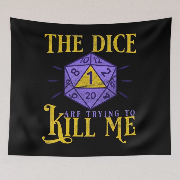 Item preview, The dice are trying to kill me designed and sold by EmmiFoxDesigns.