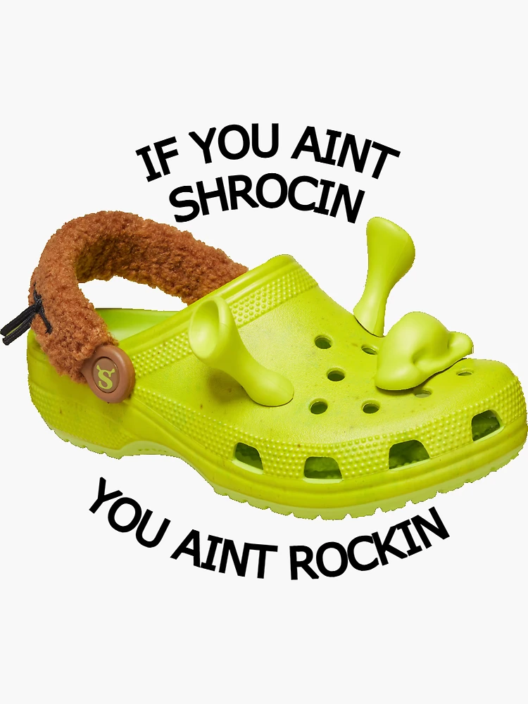 SHREK Crocs. - Things that are not aesthetic