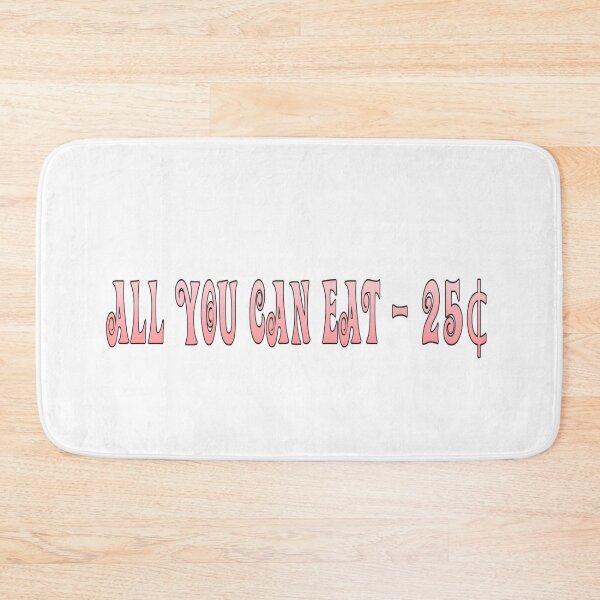 Item preview, All you can eat - 25 cents! designed and sold by timothybeighton.