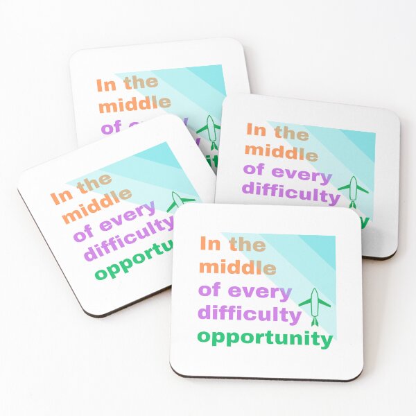 Item preview, In the middle of every difficulty opportunity. designed and sold by TABO-Designs.