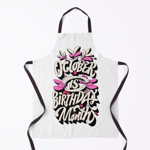 Item preview, October Is My Birthday Month designed and sold by ColorFlick.