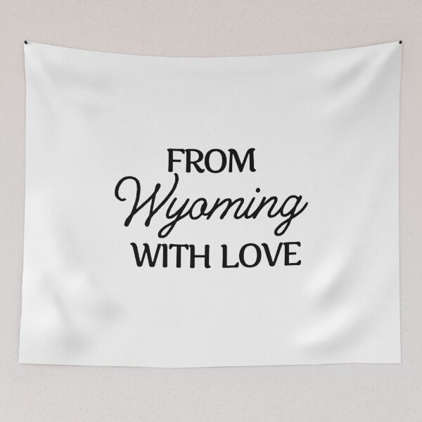 Item preview, From Wyoming, With Love designed and sold by Jenae Osborne.