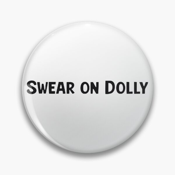 Item preview, Swear On Dolly Derry Girls designed and sold by Skull Fern.
