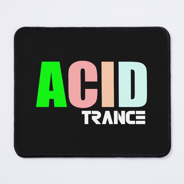 Item preview, Acid trance designed and sold by Ashtreemeadow.