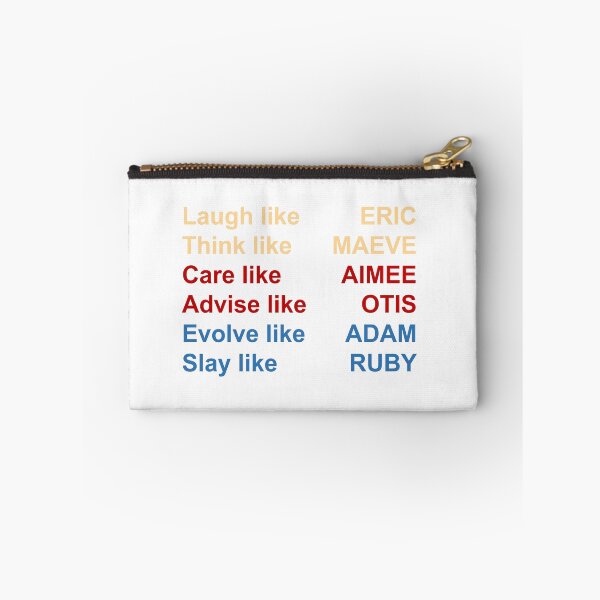 Item preview, SEX EDUCATION - Laugh like Eric, advise like Otis, think like Maeve designed and sold by designair.
