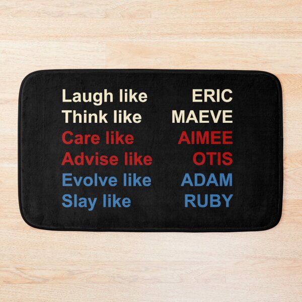 Item preview, SEX EDUCATION - Laugh like Eric, advise like Otis, think like Maeve designed and sold by designair.