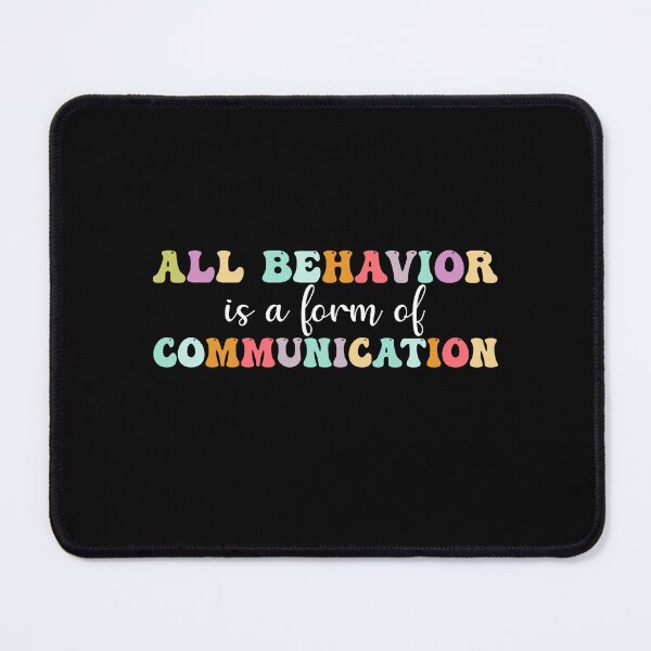 Item preview, All Behavior Is A Form Of Communication Applied Behavior Analysis designed and sold by Amineharoni.