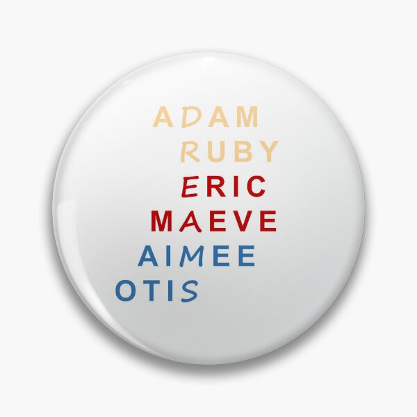 Item preview, SEX EDUCATION - Adam, Ruby, Eric, Maeve, Aimee, Otis designed and sold by designair.