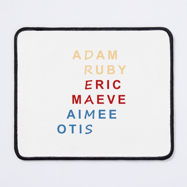 Item preview, SEX EDUCATION - Adam, Ruby, Eric, Maeve, Aimee, Otis designed and sold by designair.
