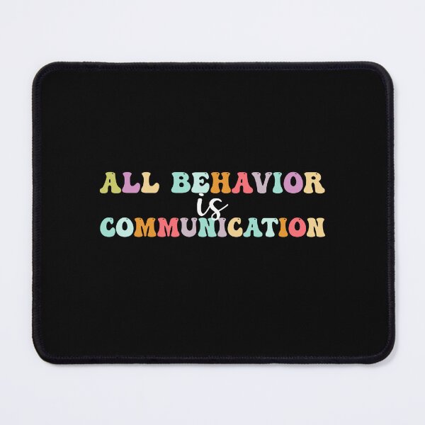 Item preview, All Behavior Is Communication Aba Therapy Gift designed and sold by Amineharoni.