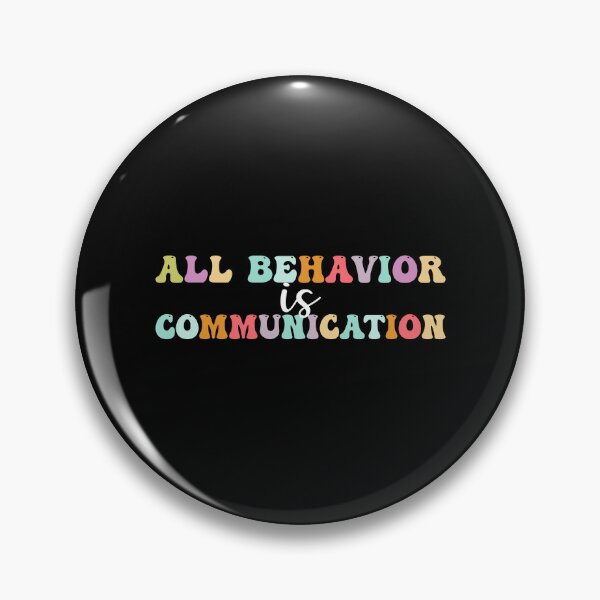 Item preview, All Behavior Is Communication Aba Therapy Gift designed and sold by Amineharoni.