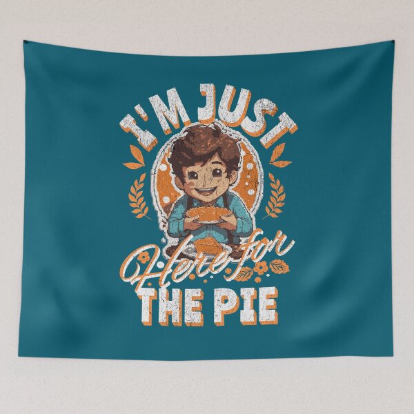 Item preview, I'm Just Here for the Pie – the ultimate Thanksgiving attire designed and sold by Tee-Craftify.