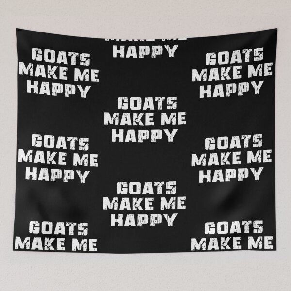 Item preview, Goats Make Me Happy designed and sold by LudwikeArts.