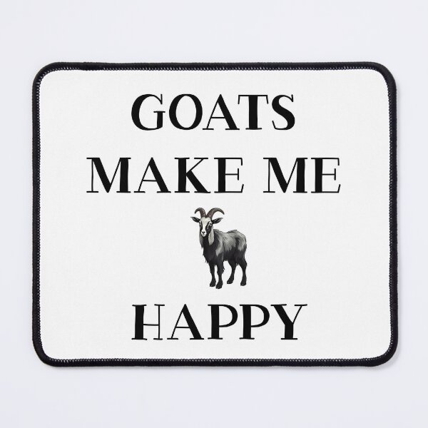 Item preview, Goats Make Me Happy designed and sold by LudwikeArts.