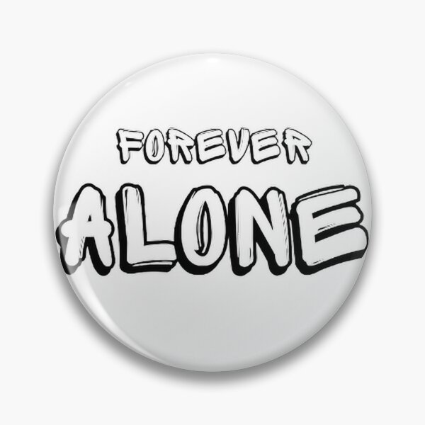 Item preview, forever alone designed and sold by faly16.