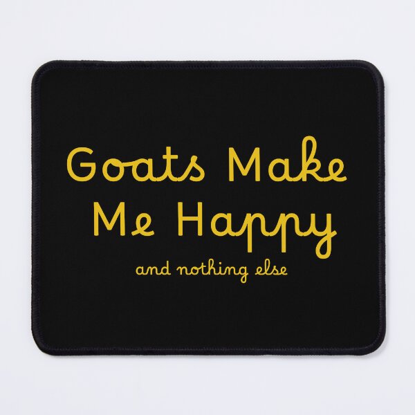 Item preview, Goats Make Me Happy designed and sold by LudwikeArts.