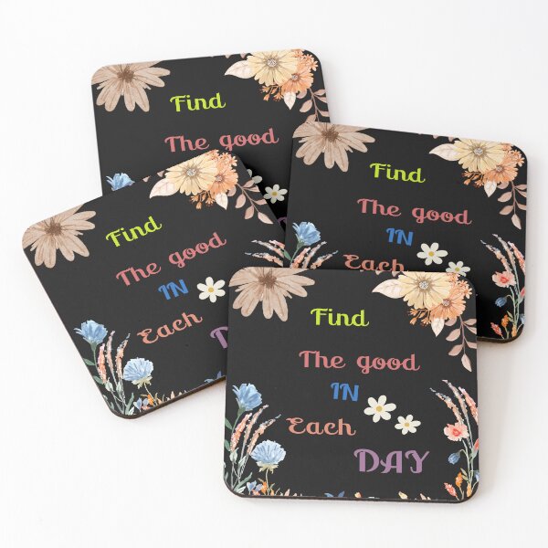 Item preview, FIND THE GOOD IN EACH DAY designed and sold by Cool-nd-Stylish.