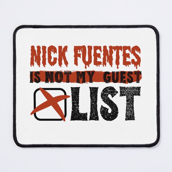 Item preview, Nick Fuentes Is Not on My Guest List - T-shirt  designed and sold by relso.