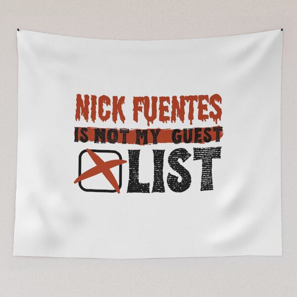 Item preview, Nick Fuentes Is Not on My Guest List - T-shirt  designed and sold by relso.