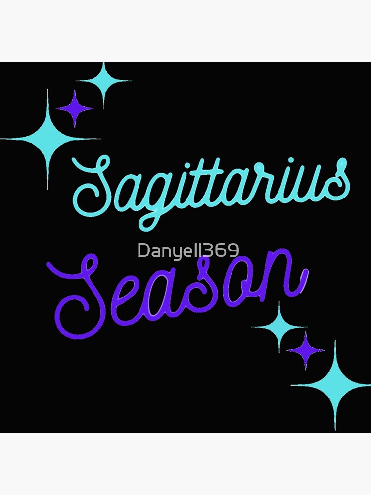 Sagittarius Season Poster